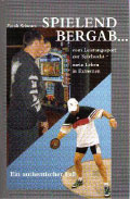 Spielend Bergab - Frank Schwarz - Spielsucht Taschenbuch